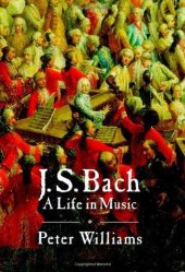 book J. S. Bach: A Life in Music