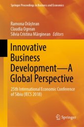 book Innovative Business Development—A Global Perspective: 25th International Economic Conference of Sibiu (IECS 2018)