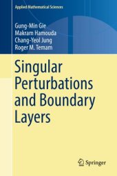 book Singular Perturbations and Boundary Layers