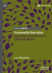 book Transmedial Narration: Narratives and Stories in Different Media