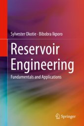 book Reservoir Engineering: Fundamentals and Applications