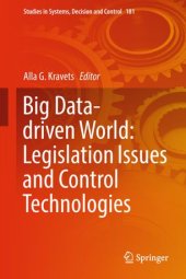 book Big Data-driven World: Legislation Issues and Control Technologies