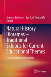 book Natural History Dioramas – Traditional Exhibits for Current Educational Themes: Science Educational Aspects