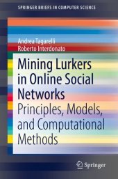 book Mining Lurkers in Online Social Networks: Principles, Models, and Computational Methods