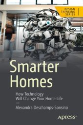 book Smarter Homes: How Technology Will Change Your Home Life