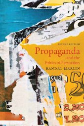 book Propaganda and the Ethics of Persuasion