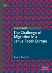 book The Challenge of Migration in a Janus-Faced Europe