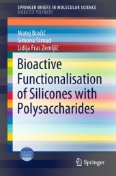 book Bioactive Functionalisation of Silicones with Polysaccharides