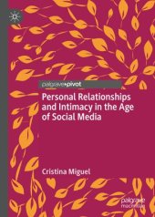 book Personal Relationships and Intimacy in the Age of Social Media