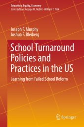 book School Turnaround Policies and Practices in the US: Learning from Failed School Reform