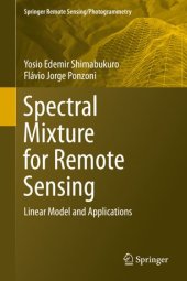 book Spectral Mixture for Remote Sensing: Linear Model and Applications