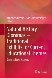 book Natural History Dioramas – Traditional Exhibits for Current Educational Themes: Socio-cultural Aspects