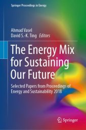 book The Energy Mix for Sustaining Our Future: Selected Papers from Proceedings of Energy and Sustainability 2018