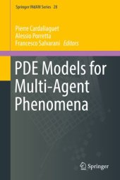 book PDE Models for Multi-Agent Phenomena