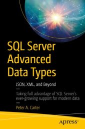 book SQL Server Advanced Data Types: JSON, XML, and Beyond