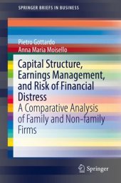 book Capital Structure, Earnings Management, and Risk of Financial Distress: A Comparative Analysis of Family and Non-family Firms