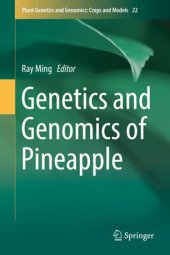 book Genetics and Genomics of Pineapple