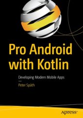 book Pro Android with Kotlin: Developing Modern Mobile Apps