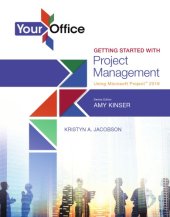 book Your Office: Getting Started with Project Management Using Microsoft® Project 2016