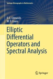 book Elliptic Differential Operators and Spectral Analysis