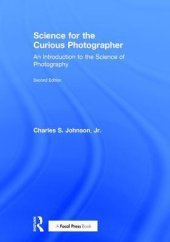 book Science for the Curious Photographer: An Introduction to the Science of Photography (2nd edition)