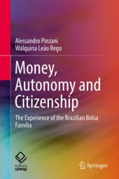 book Money, Autonomy and Citizenship: The Experience of the Brazilian Bolsa Família