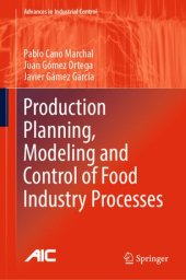 book Production Planning, Modeling and Control of Food Industry Processes