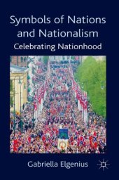 book Symbols of Nations and Nationalism: Celebrating Nationhood