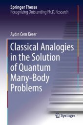 book Classical Analogies in the Solution of Quantum Many-Body Problems