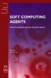 book Soft computing agents   a new perspective for dynamic information systems