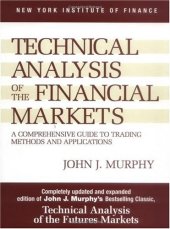 book Technical Analysis Of The Financial Markets