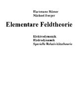 book Elementare Feldtheorie.. Elektrodynamik, Hydrodynamik, spezielle Relativitaetstheorie