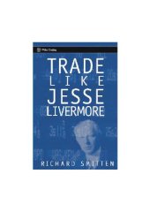 book Trade Like Jesse Livermore