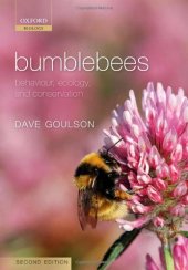 book Bumblebees: Behaviour, Ecology, and Conservation 