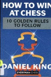 book How to Win at Chess - 10 Golden Rules to Follow