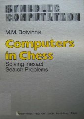 book Computers In Chess Solving Inexact Search Problems