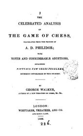 book The Celebrated Analysis of the Game of Chess 