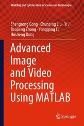 book Advanced Image and Video Processing Using MATLAB