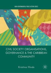 book Civil Society Organisations, Governance and the Caribbean Community