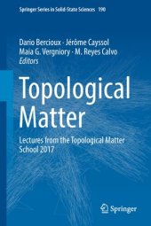 book Topological Matter: Lectures from the Topological Matter School 2017