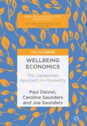 book Wellbeing Economics: The Capabilities Approach to Prosperity