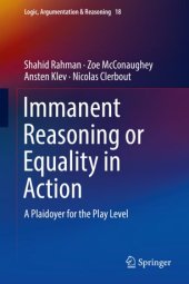 book Immanent Reasoning or Equality in Action: A Plaidoyer for the Play Level