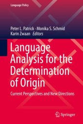 book Language Analysis for the Determination of Origin: Current Perspectives and New Directions