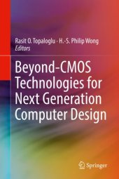 book Beyond-CMOS Technologies for Next Generation Computer Design