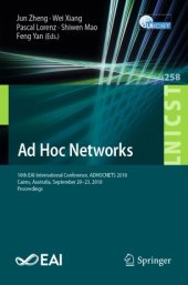 book Ad Hoc Networks: 10th EAI International Conference, ADHOCNETS 2018, Cairns, Australia, September 20-23, 2018, Proceedings