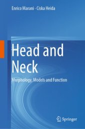 book Head and Neck: Morphology, Models and Function