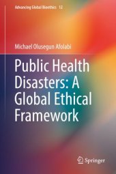 book Public Health Disasters: A Global Ethical Framework