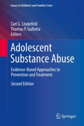 book Adolescent Substance Abuse: Evidence-Based Approaches to Prevention and Treatment