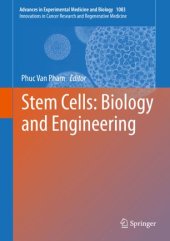 book Stem Cells: Biology and Engineering