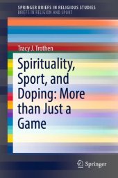 book Spirituality, Sport, and Doping: More than Just a Game